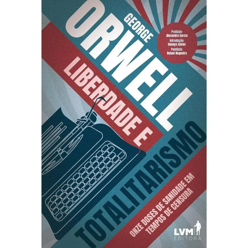 Liberdade E Totalitarismo