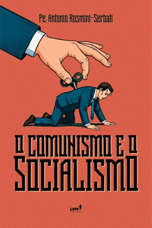 O Comunismo E O Socialismo - LC - Livros