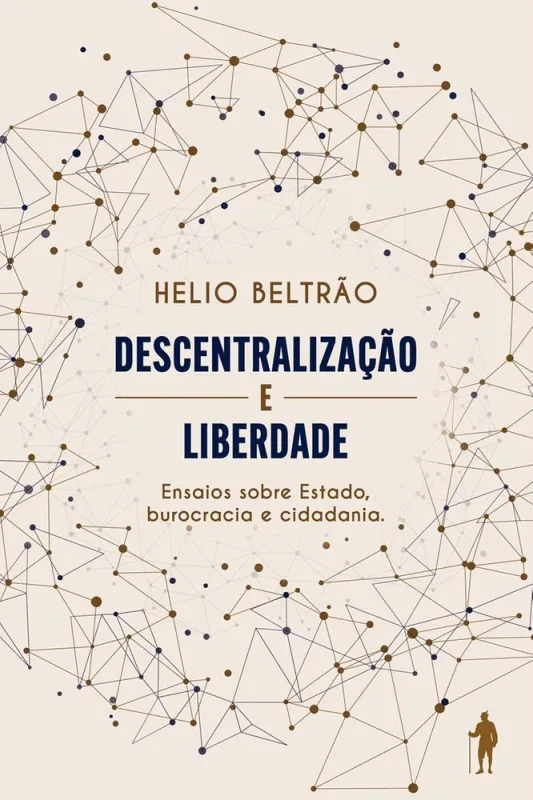Descentralização E Liberdade - LC
