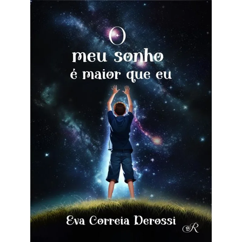O MEU SONHO É MAIOR QUE EU