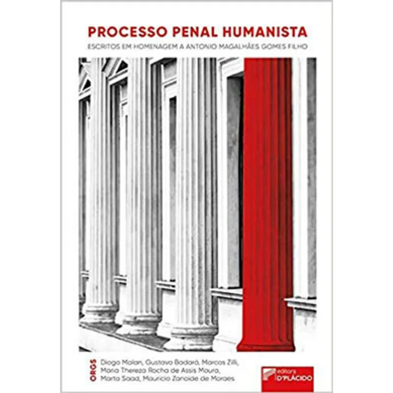 PROCESSO PENAL HUMANISTA