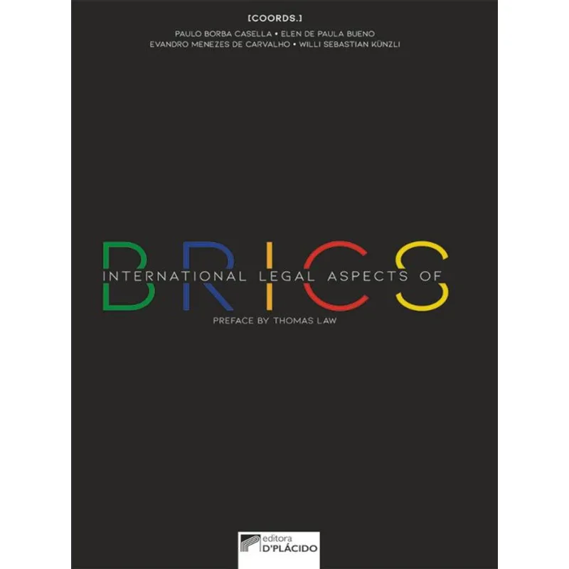 INTERNATIONAL LEGAL ASPECTS OF BRICS