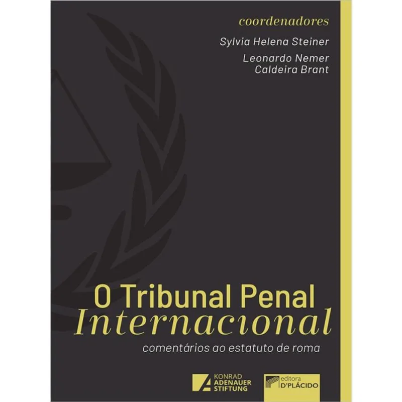O TRIBUNAL PENAL INTERNACIONAL