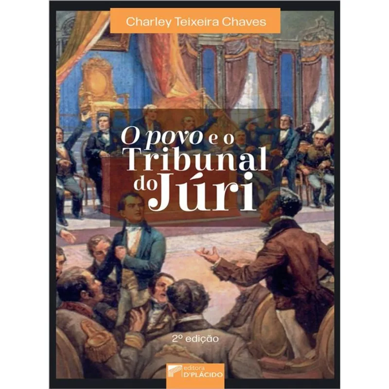 O POVO E O TRIBUNAL DO JÚRI