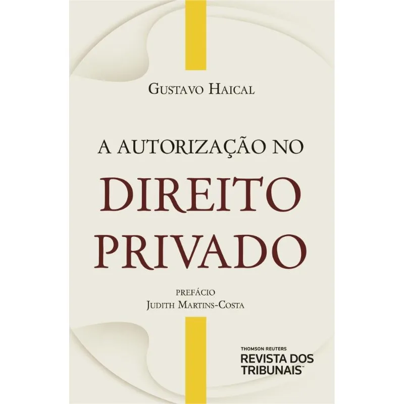 A AUTORIZAÇÃO NO DIREITO PRIVADO - 2020