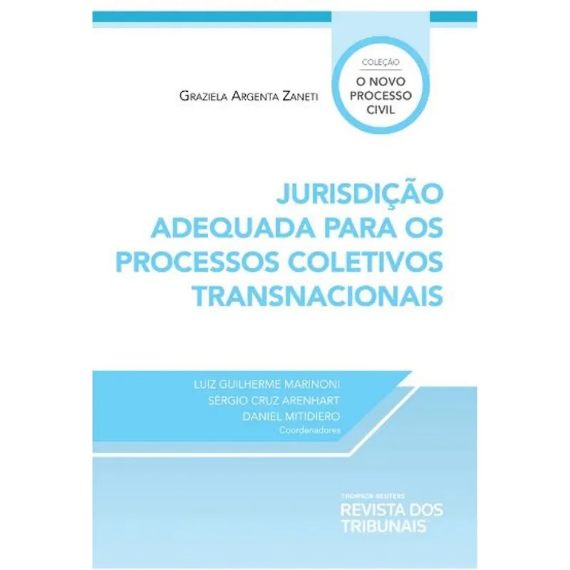 JURISDIÇÃO ADEQUADA PARA OS PROCESSOS COLETIVOS TRANSNACIONAIS - 2020