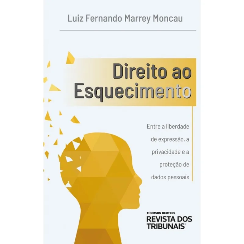 DIREITO AO ESQUECIMENTO - 2020