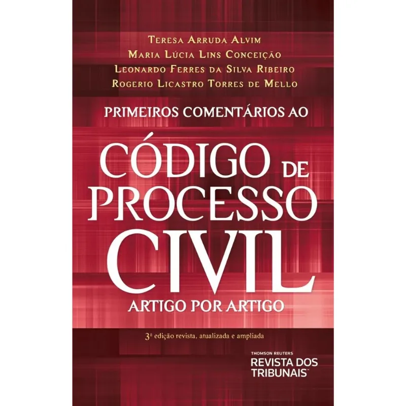 PRIMEIROS COMENTÁRIOS AO CÓDIGO DE PROCESSO CIVIL - 2020