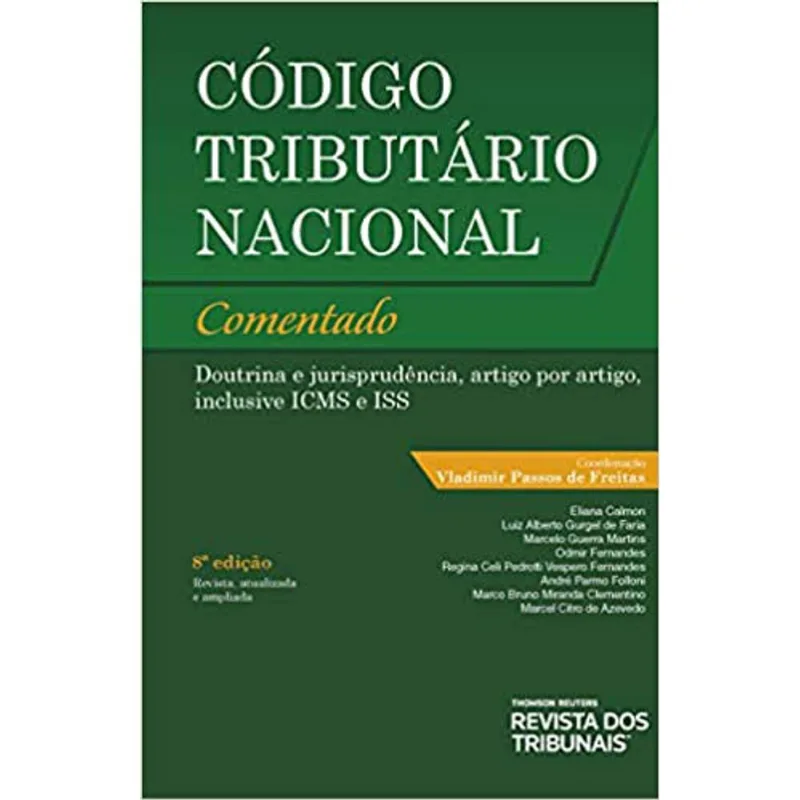 CÓDIGO TRIBUTÁRIO NACIONAL COMENTADO - 2020