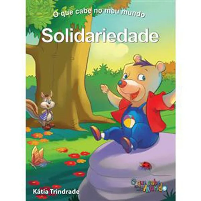 Livro O Que Cabe No Meu Mundo I Solidariedade Bom Bom Books (MP)