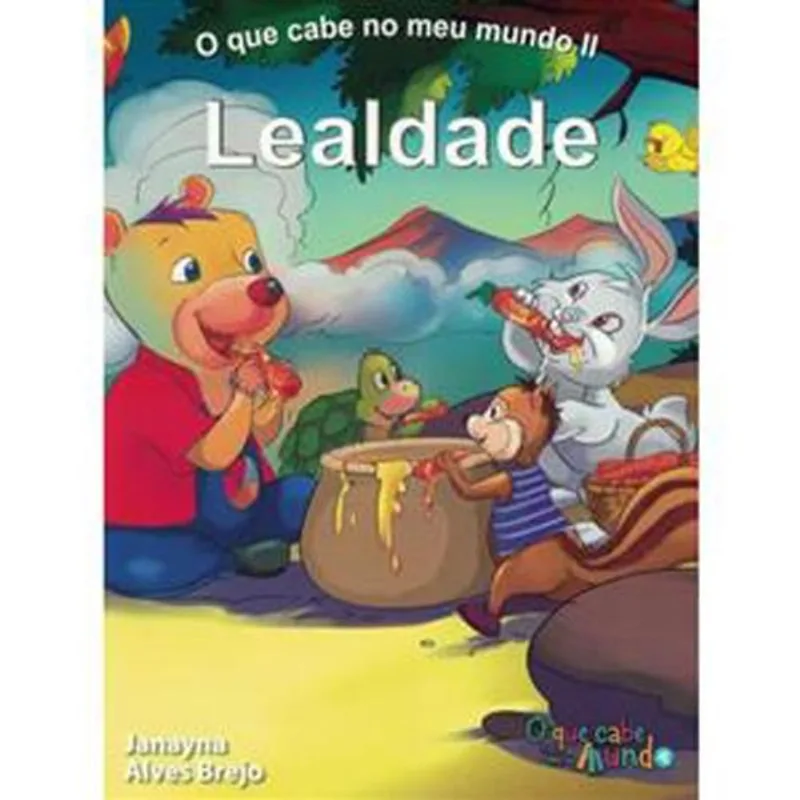 Livro O Que Cabe No Meu Mundo Ii Lealdade Bom Bom Books (MP)