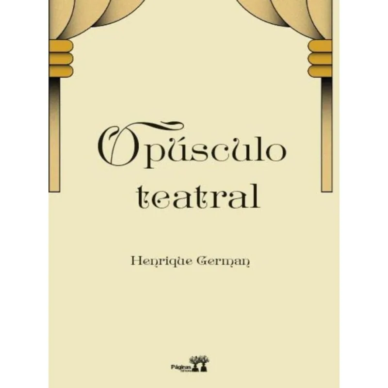 OPÚSCULO TEATRAL