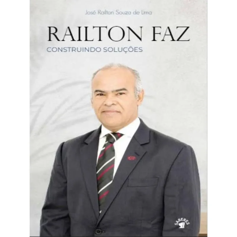 RAILTON FAZ - CONSTRUINDO SOLUÇÕES