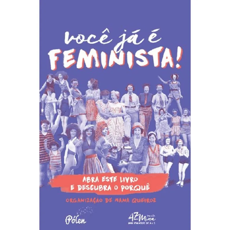 VOCÊ JÁ É FEMINISTA!