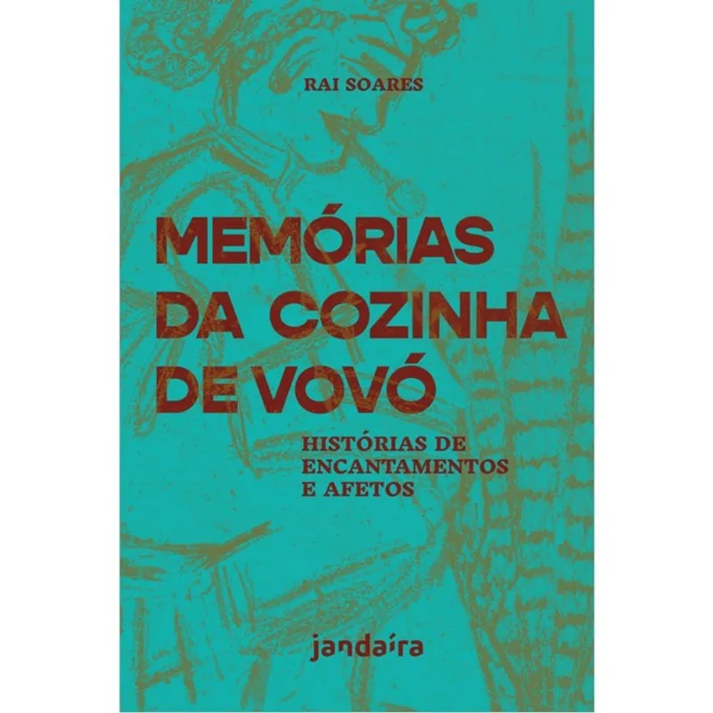 MEMÓRIAS DA COZINHA DE VOVÓ