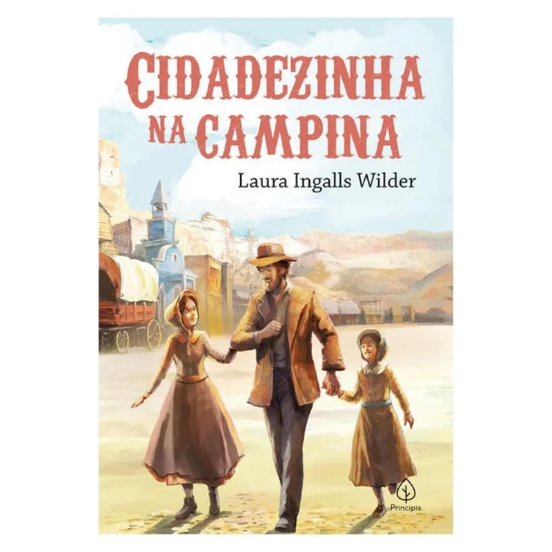 CIDADEZINHA NA CAMPINA (LIVRO 7) - VOL. 7
