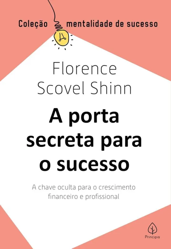 A Porta Secreta Para O Sucesso - LC