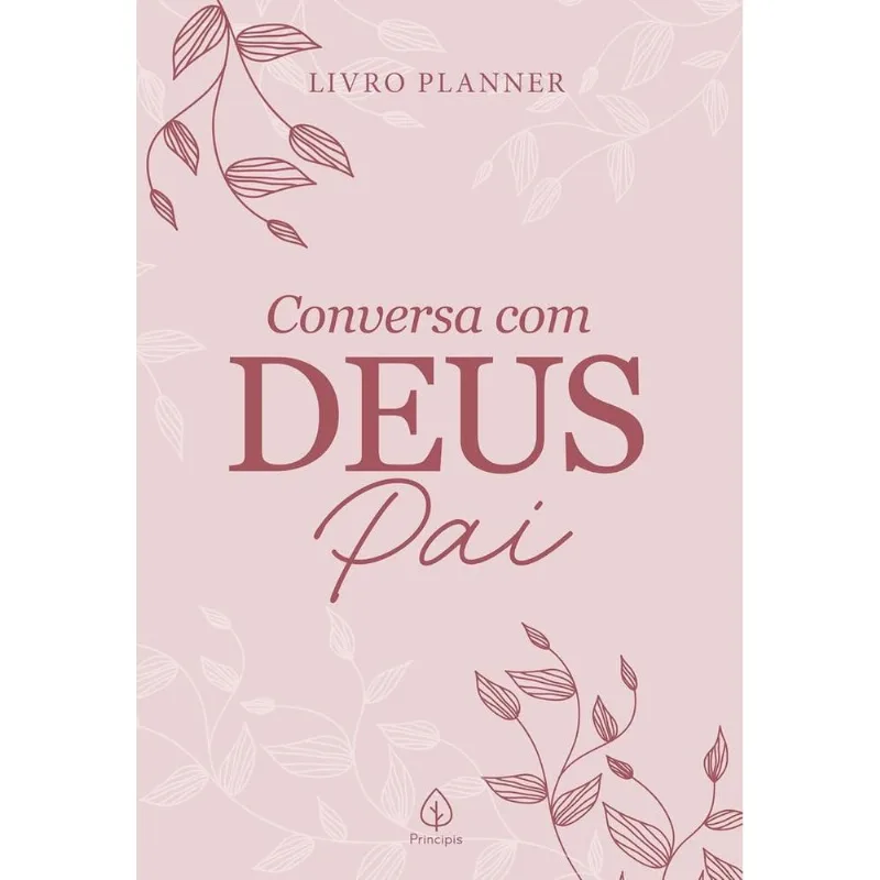 Livro Planner Conversa Com Deus Pai