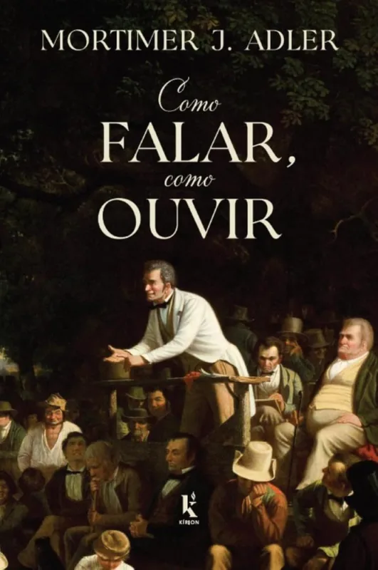 Como Falar, Como Ouvir - LC - Livros