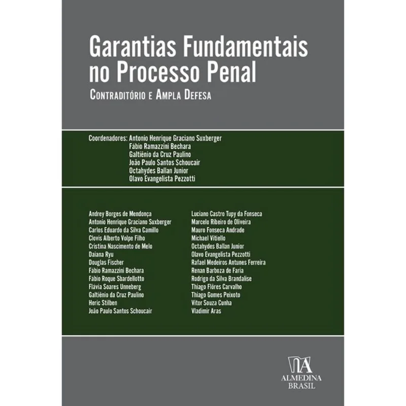 GARANTIAS FUNDAMENTAIS NO PROCESSO PENAL