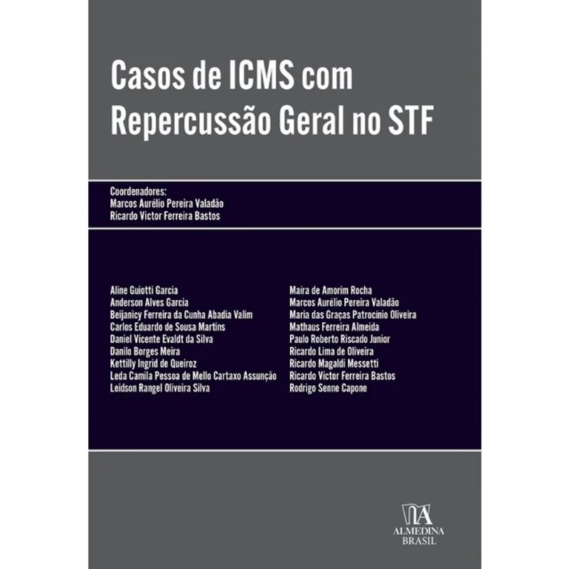 CASOS DE ICMS COM REPERCUSSÃO GERAL NO STF