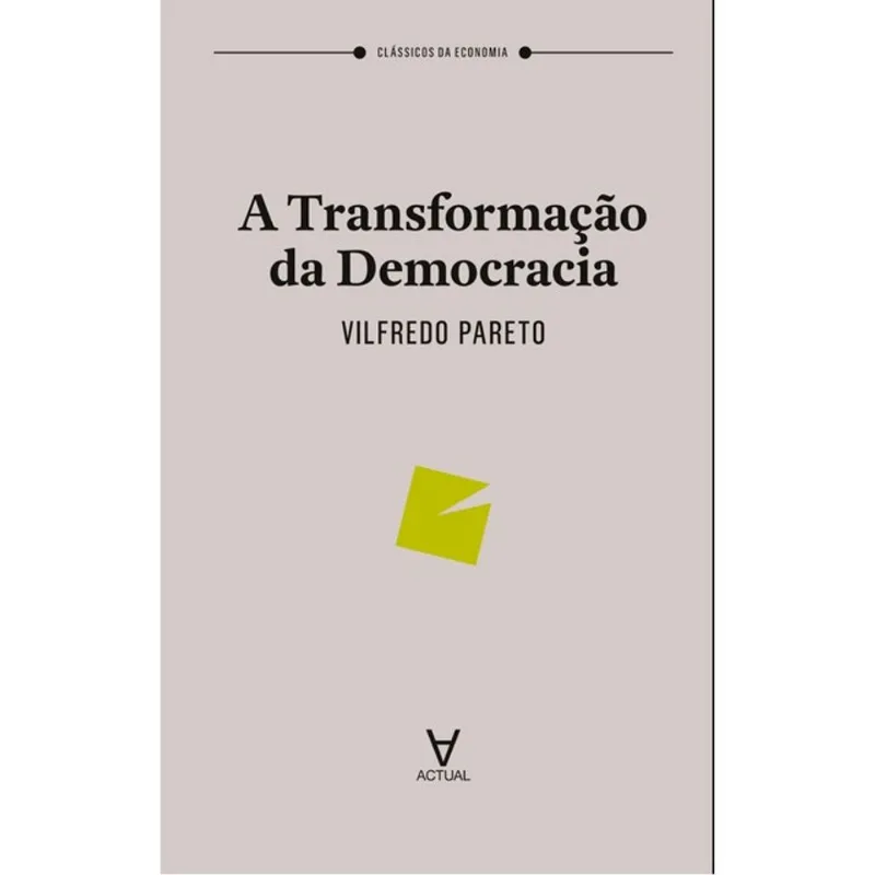 A TRANSFORMAÇÃO DA DEMOCRACIA