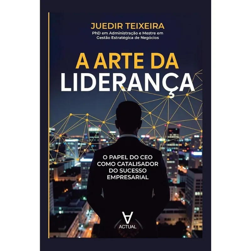 A Arte Da Liderança