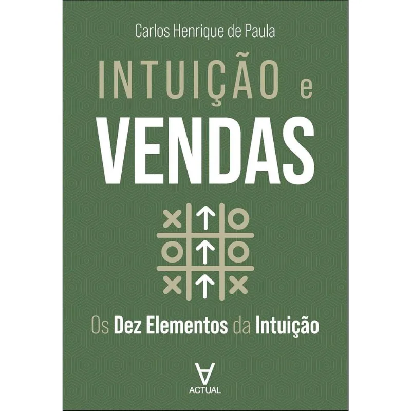 Intuição E Vendas