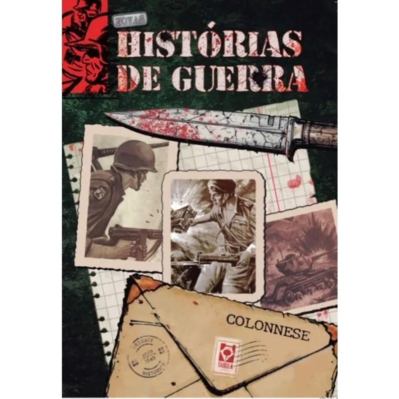 NOVAS HISTÓRIAS DE GUERRA - COLONNESE