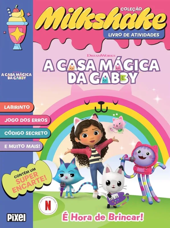 Milkshake A Casa Mágica Da Gabby - LC - Livros