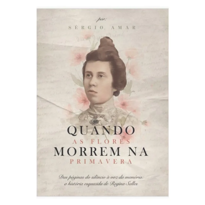 QUANDO AS FLORES MORREM NA PRIMAVERA