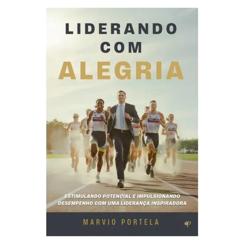 LIDERANDO COM ALEGRIA
