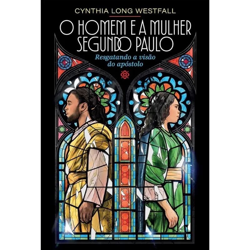 O Homem E A Mulher Segundo Paulo
