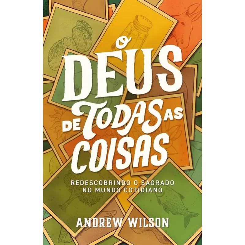 O Deus De Todas As Coisas