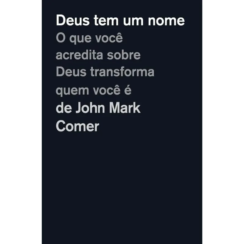 Deus Tem Um Nome