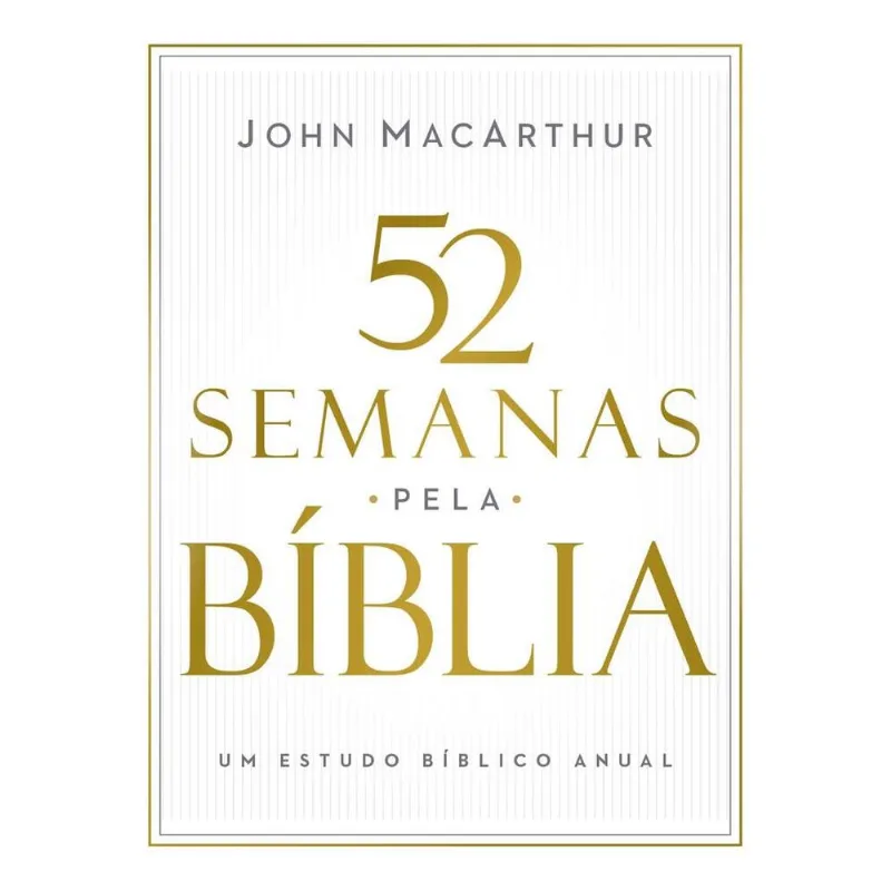 52 Semanas Pela Bíblia