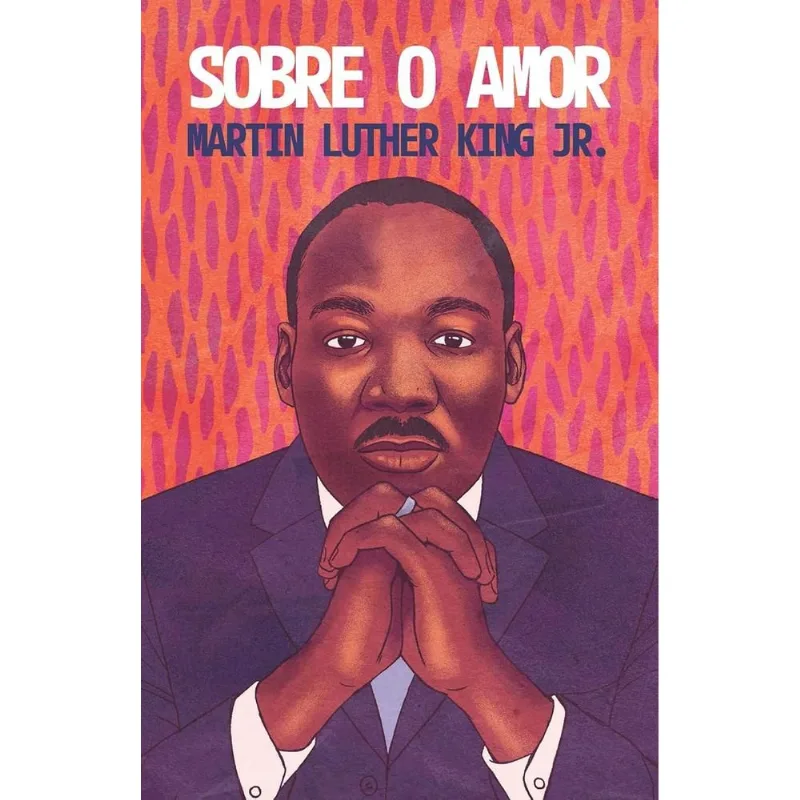 Sobre O Amor