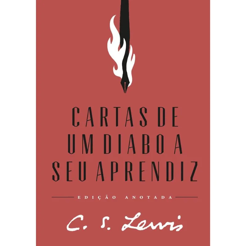 Cartas De Um Diabo A Seu Aprendiz - Edição Anotada