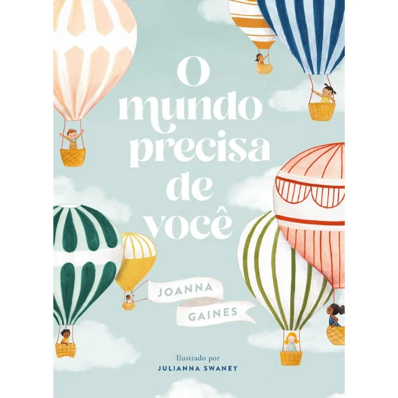O Mundo Precisa De Você