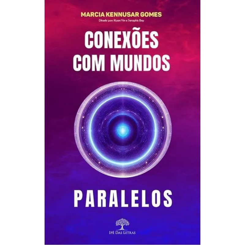 CONEXÕES COM MUNDOS PARALELOS