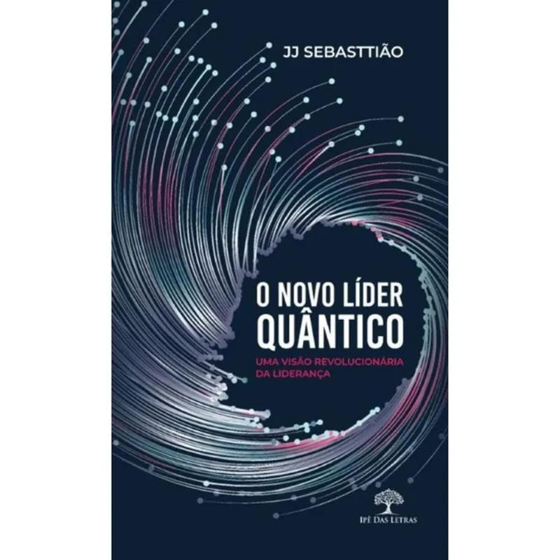 O NOVO LÍDER QUÂNTICO