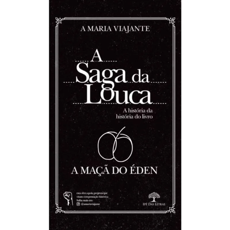 A SAGA DA LOUCA