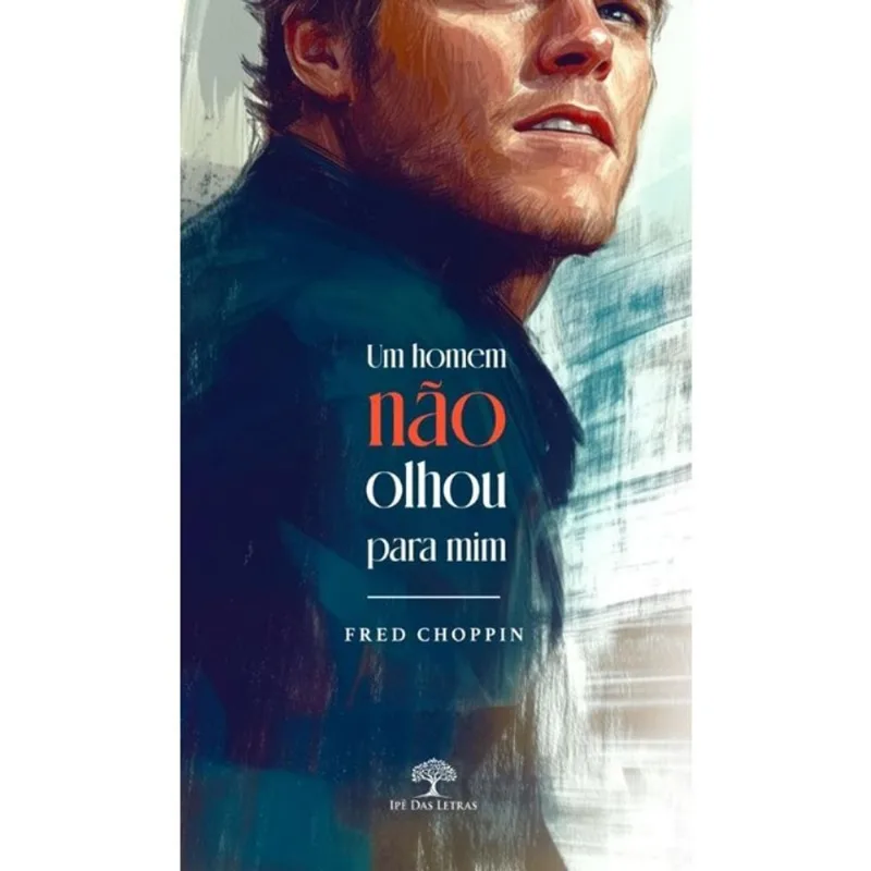 UM HOMEM NÃO OLHOU PARA MIM