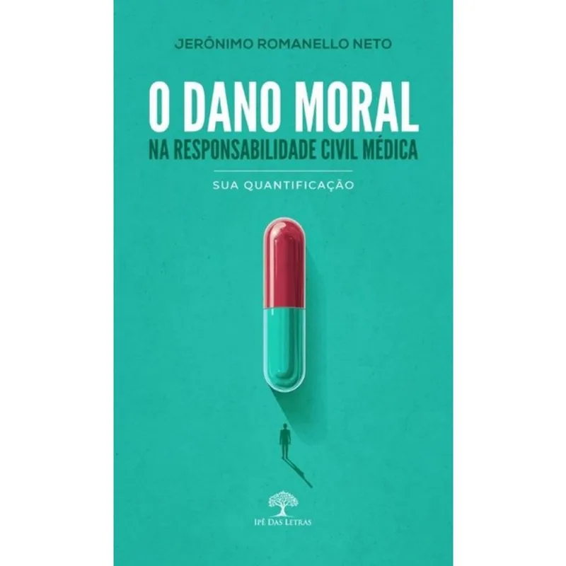O DANO MORAL NA RESPONSABILIDADE CIVIL MÉDICA