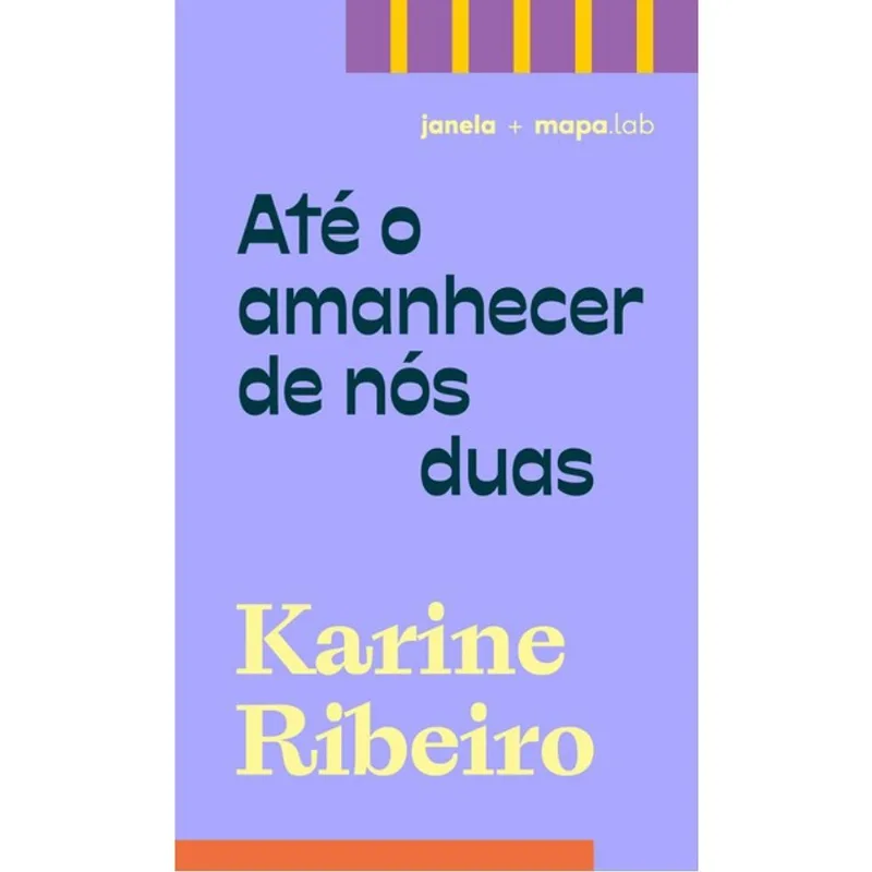 ATÉ O AMANHECER DE NÓS DUAS