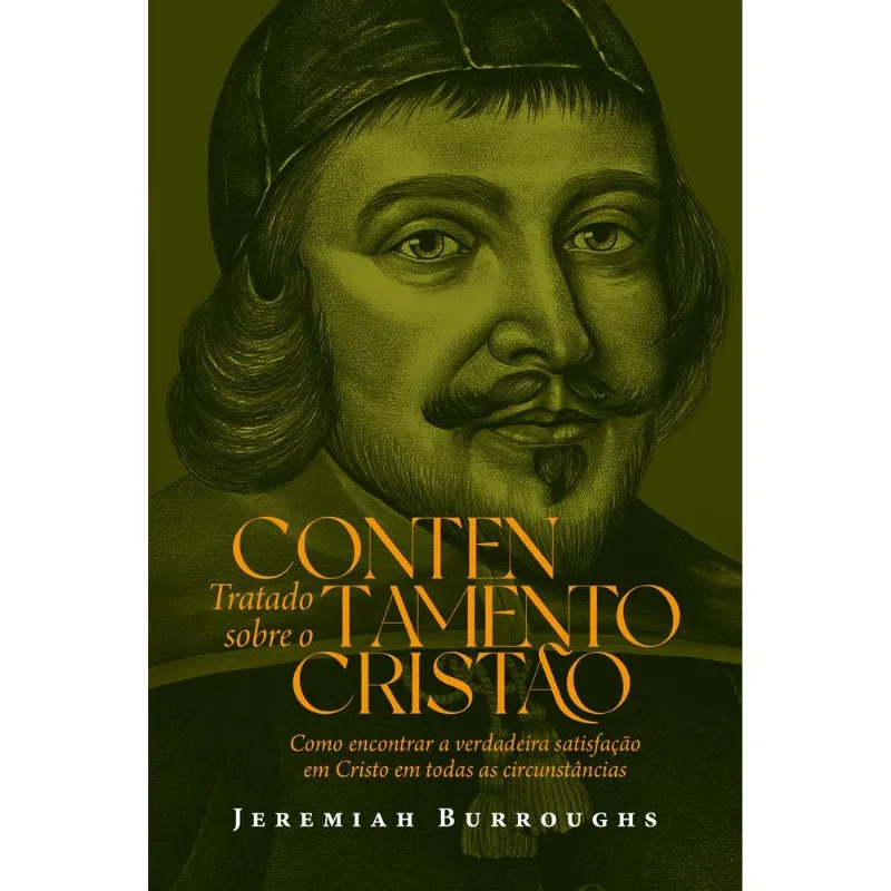 Tratado Sobre Contentamento Cristão