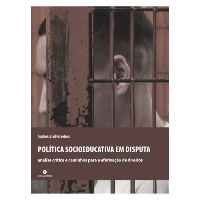 POLÍTICA SOCIOEDUCATIVA EM DISPUTA