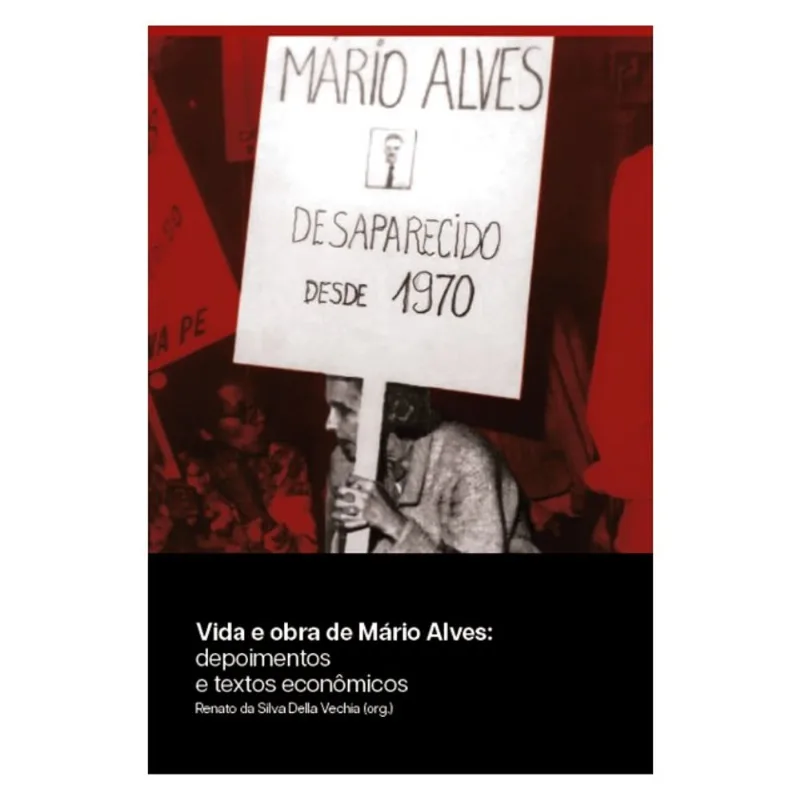 VIDA E OBRA DE MÁRIO ALVES