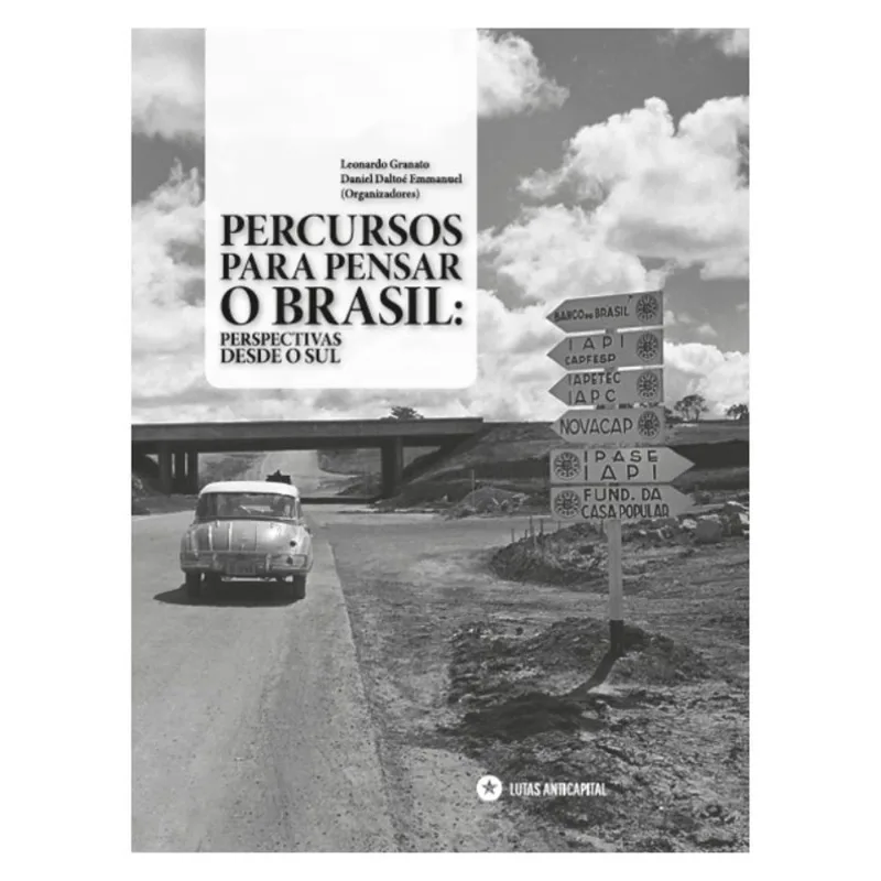 PERCURSOS PARA PENSAR O BRASIL