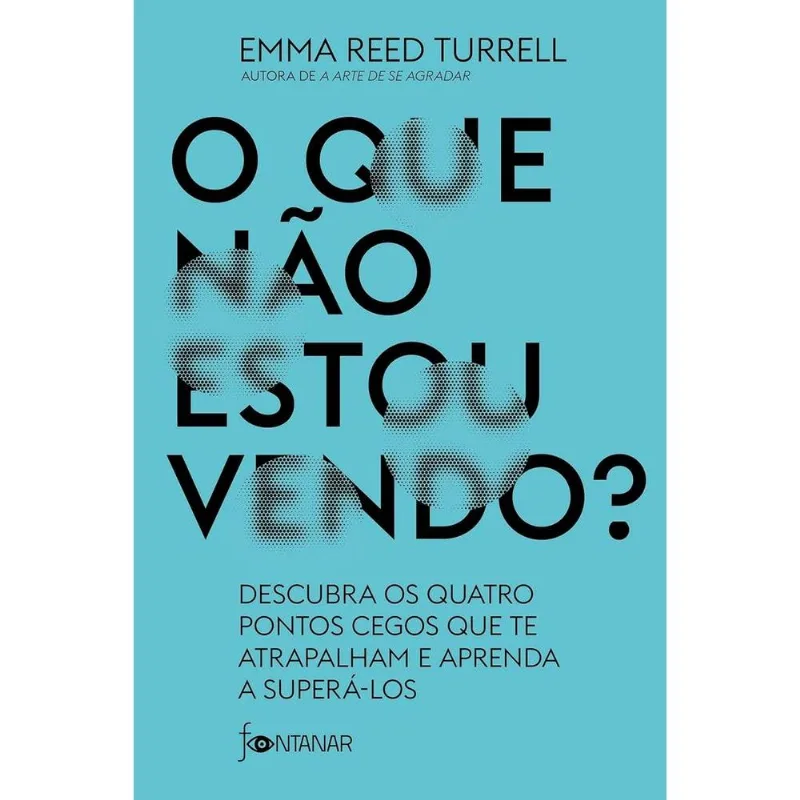 O Que Não Estou Vendo?